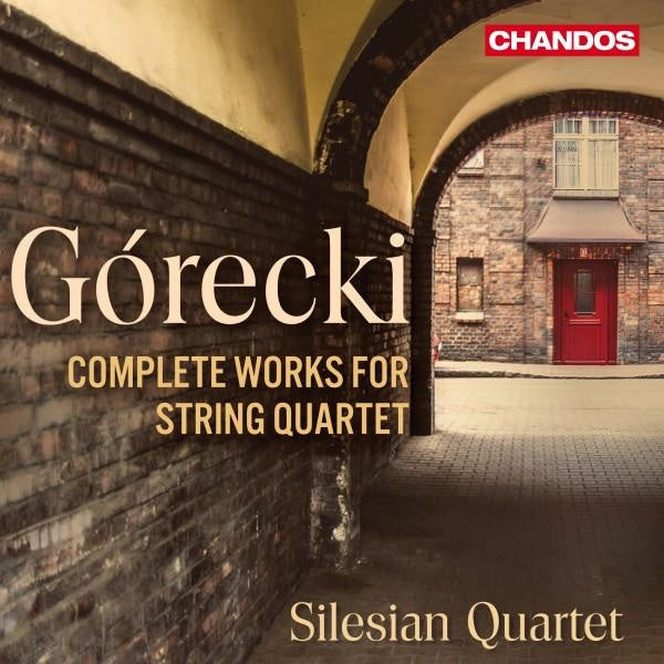 Górecki: Complete Music for String Quartet - Front Cover