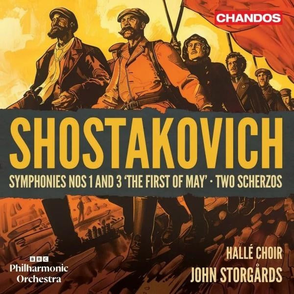 Shostakovich: Symphonies Nos. 1 & 3; Two Scherzos - Front Cover