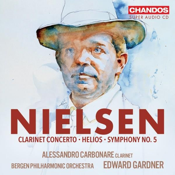 Nielsen : Helios / Clarinet Concerto / Symphony Numéro 5 - Front Cover