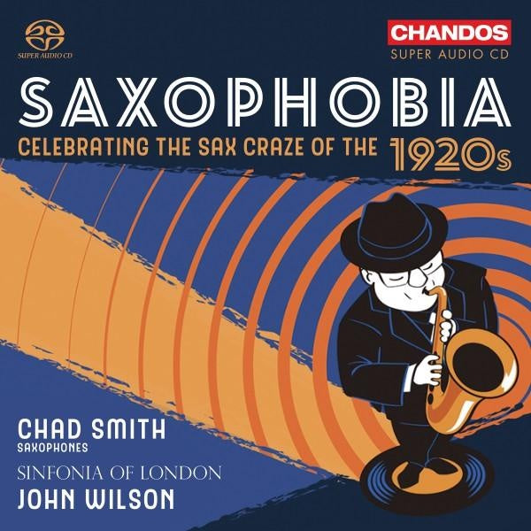 Saxophobia - Celebrating The Sax Craze Of The 1920's - Front Cover