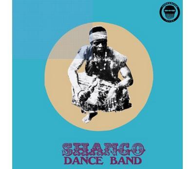 Shango Dance Band/+ 7" bonus - Front Cover