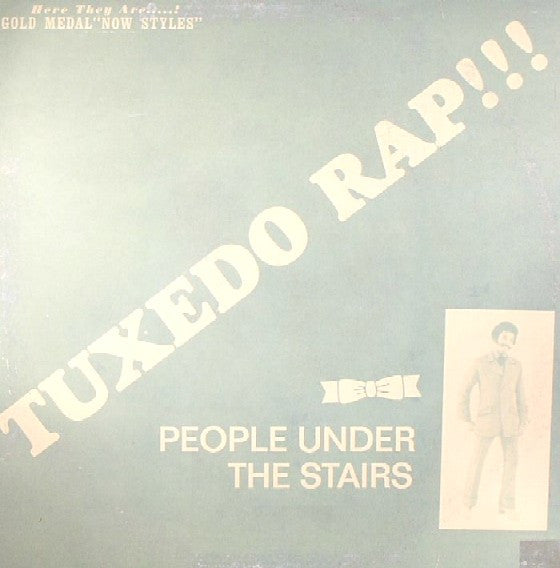 People Under the Stairs - Tuxedo Rap