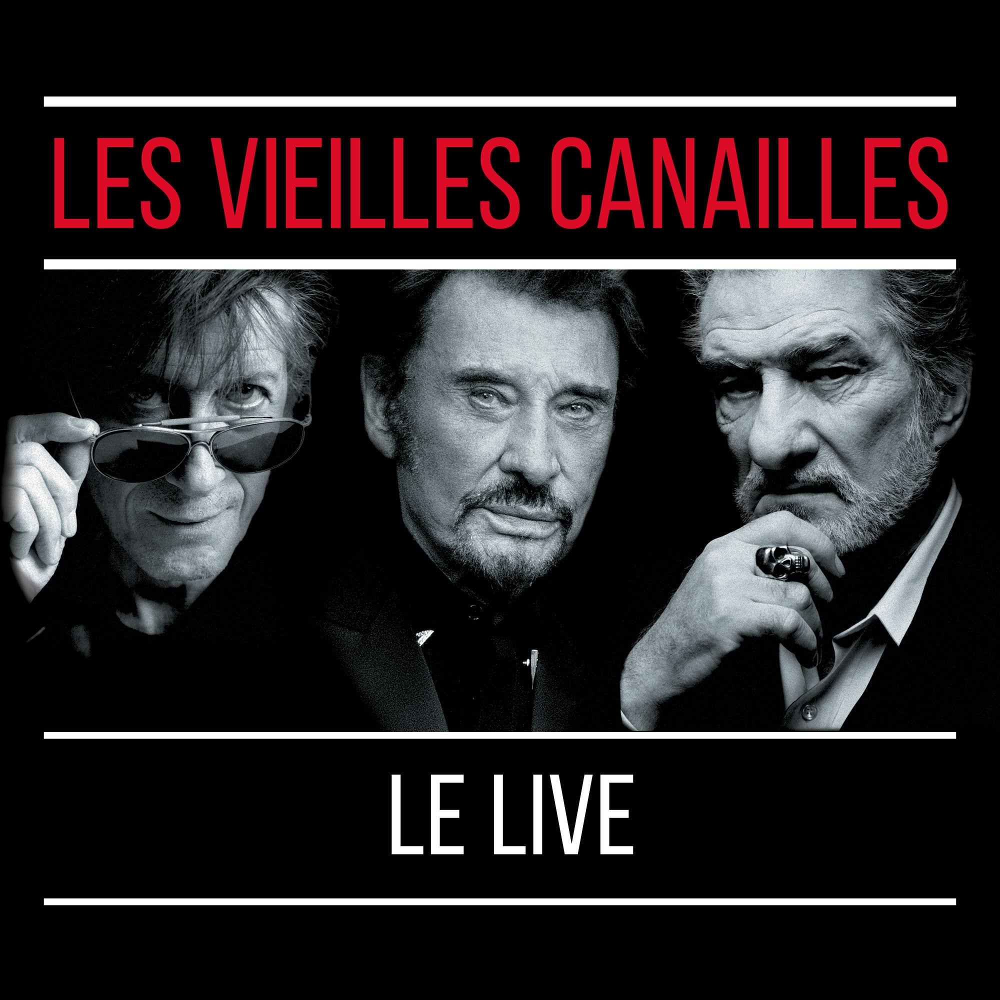 Les Vieilles Canailles : L'album Live - Front Cover