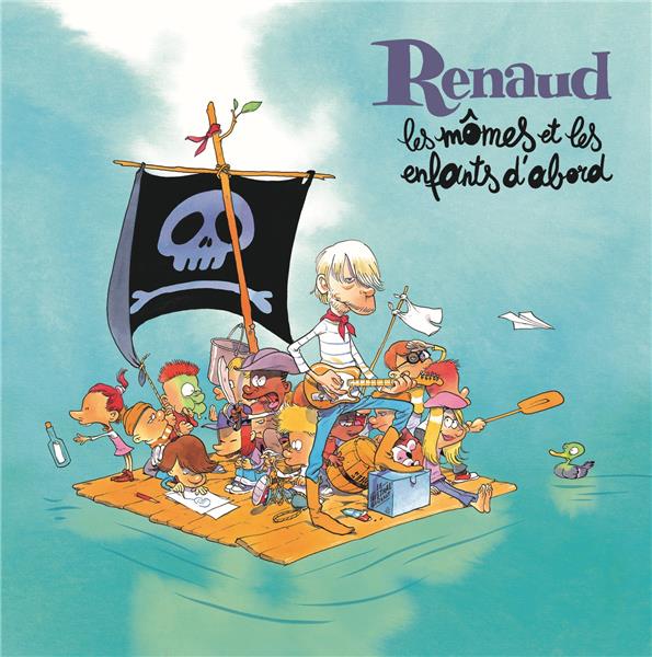 Les mômes et les enfants d'abord - Front Cover