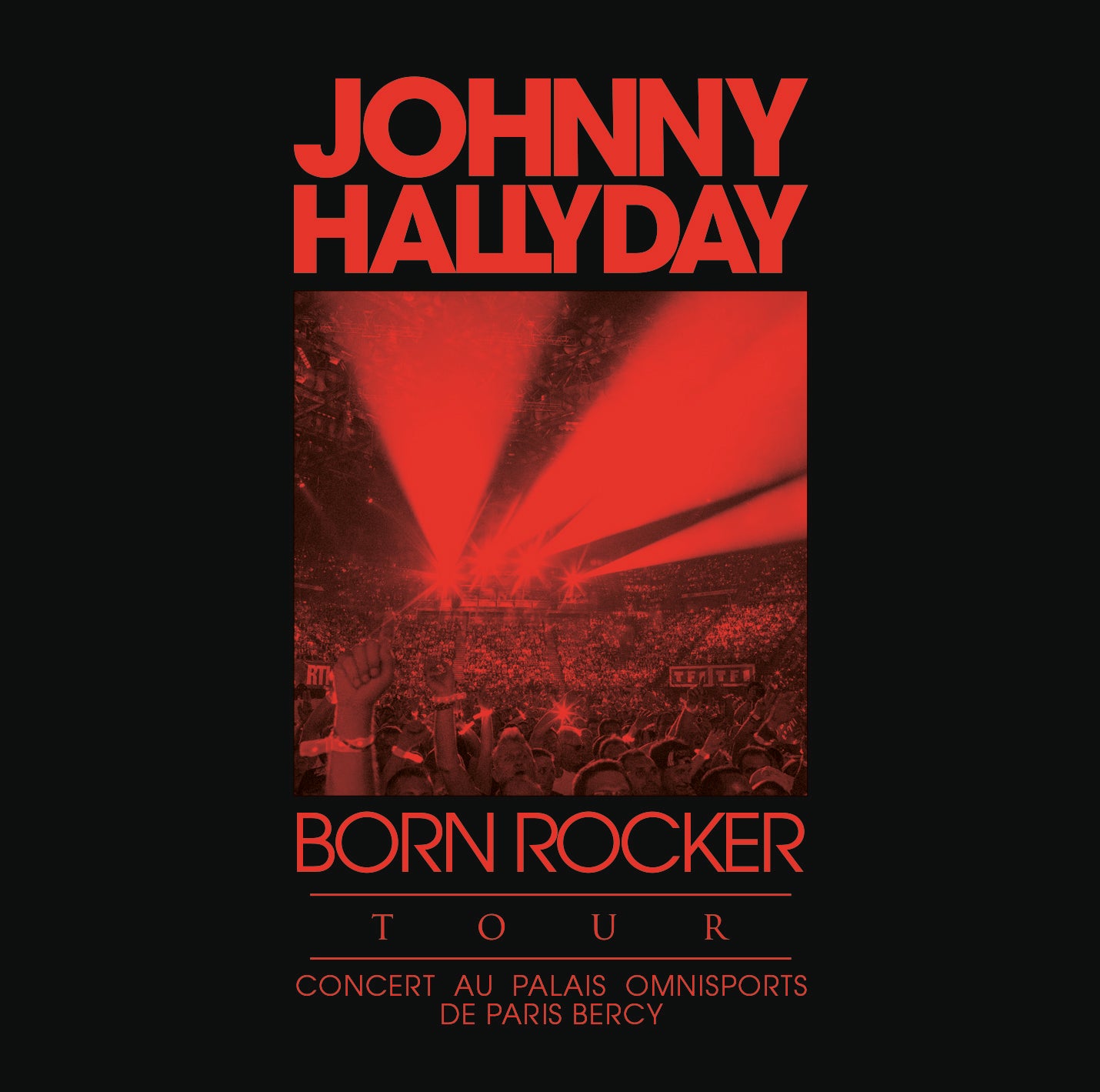 BORN ROCKER TOUR - BERCY (ED STD) - Front Cover