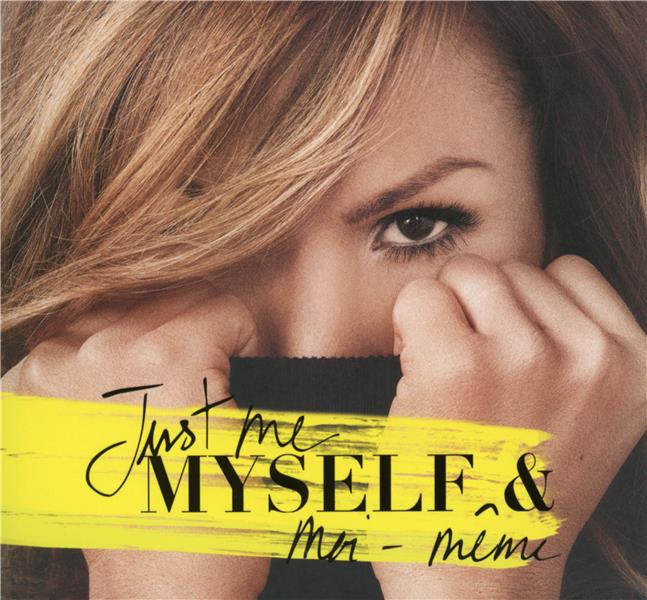 Just me, myself & moi-même - Front Cover