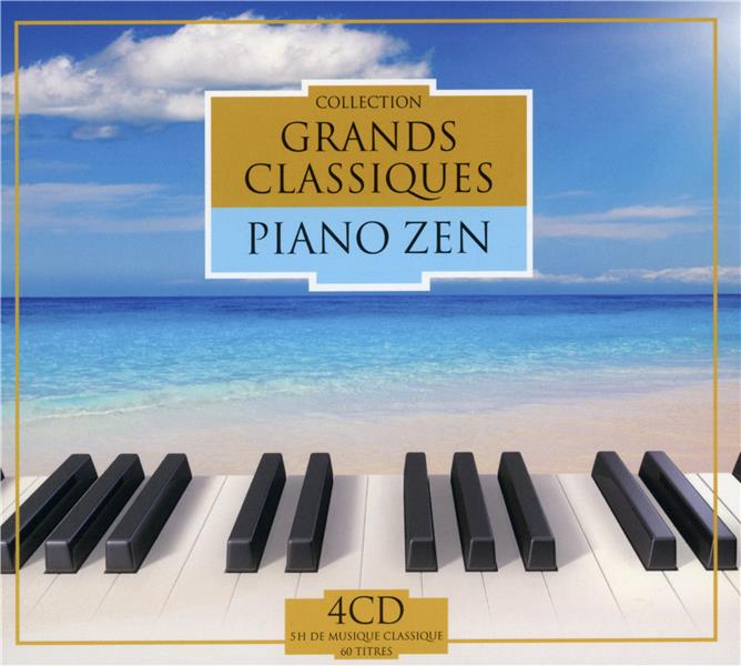 Les grands classiques de piano zen - Front Cover