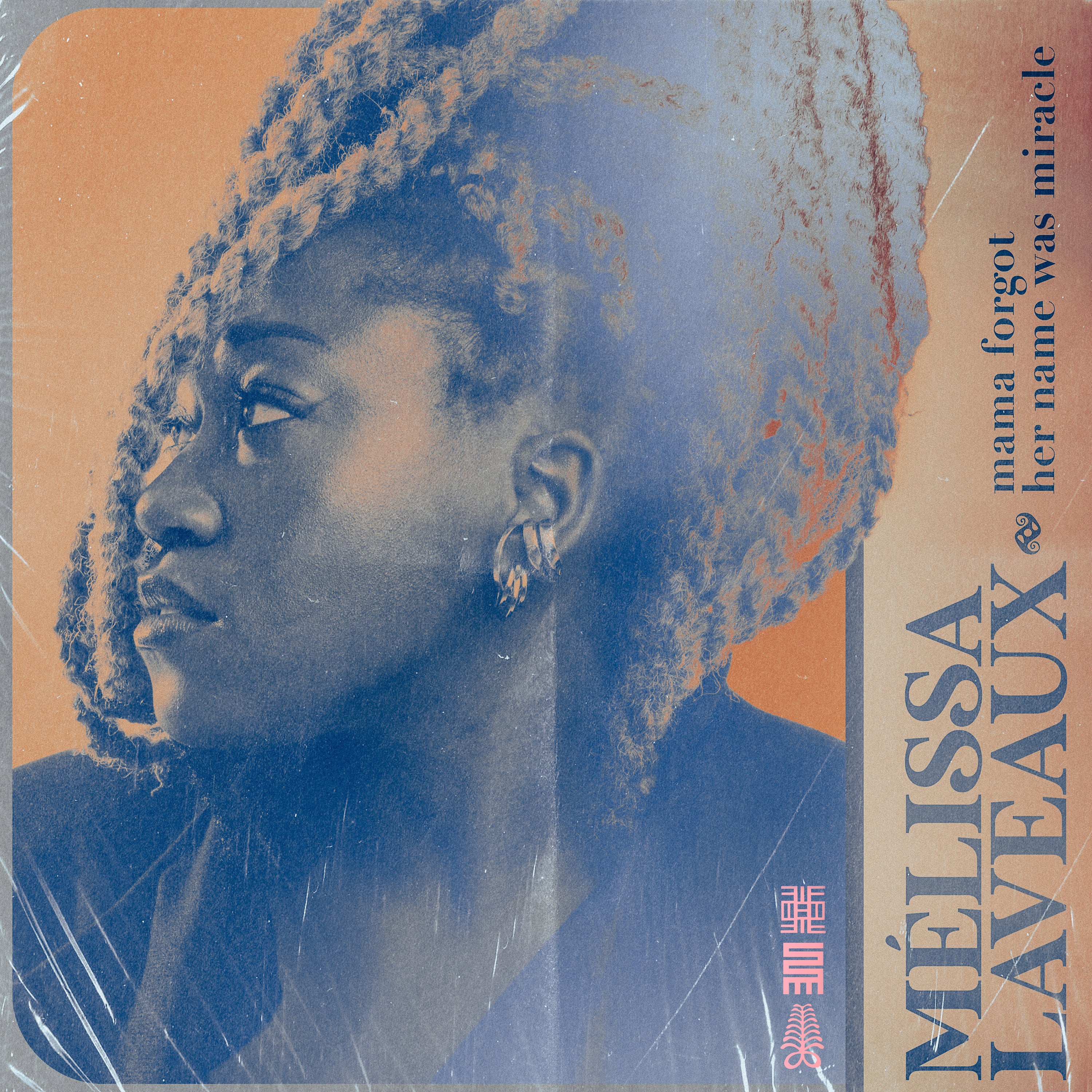 MAMA FORGOT HER NAME WAS MIRACLE - Front Cover