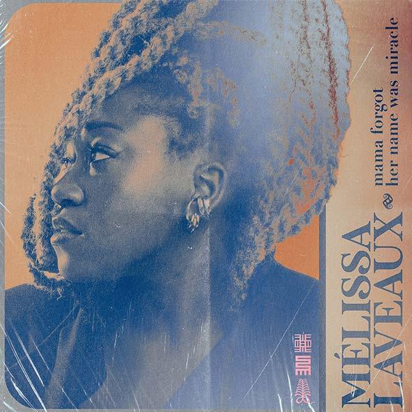 Mama Forgot Her Name Was Miracle - Front Cover