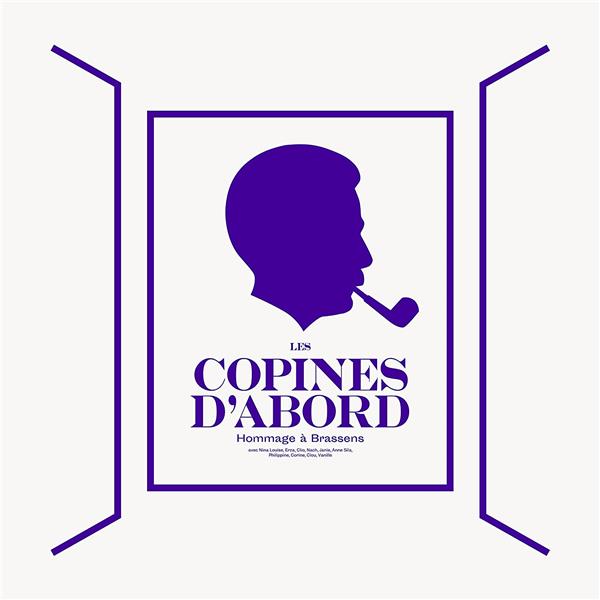 Les Copines D'Abord - Hommage à Brassens - Front Cover