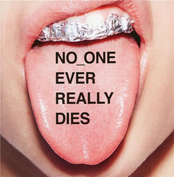 No one ever really dies - Front Cover