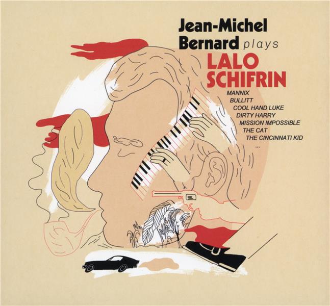 Jean-Michel Bernard plays Lalo Schiffrin - Front Cover