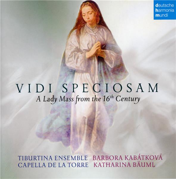 Vidi speciosam, a lady mass from the 16th century - Front Cover