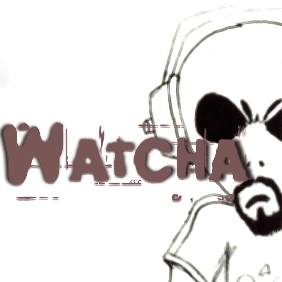 Watcha - Front Cover