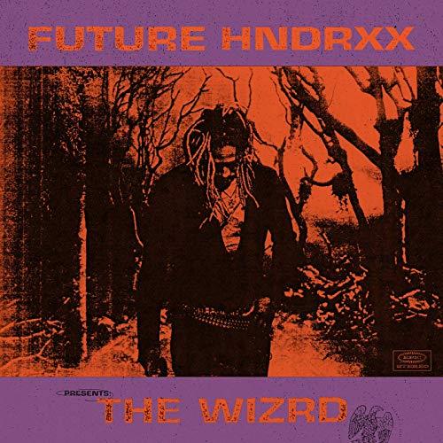 Future Hndrxx presents: the WIZRD - Front Cover