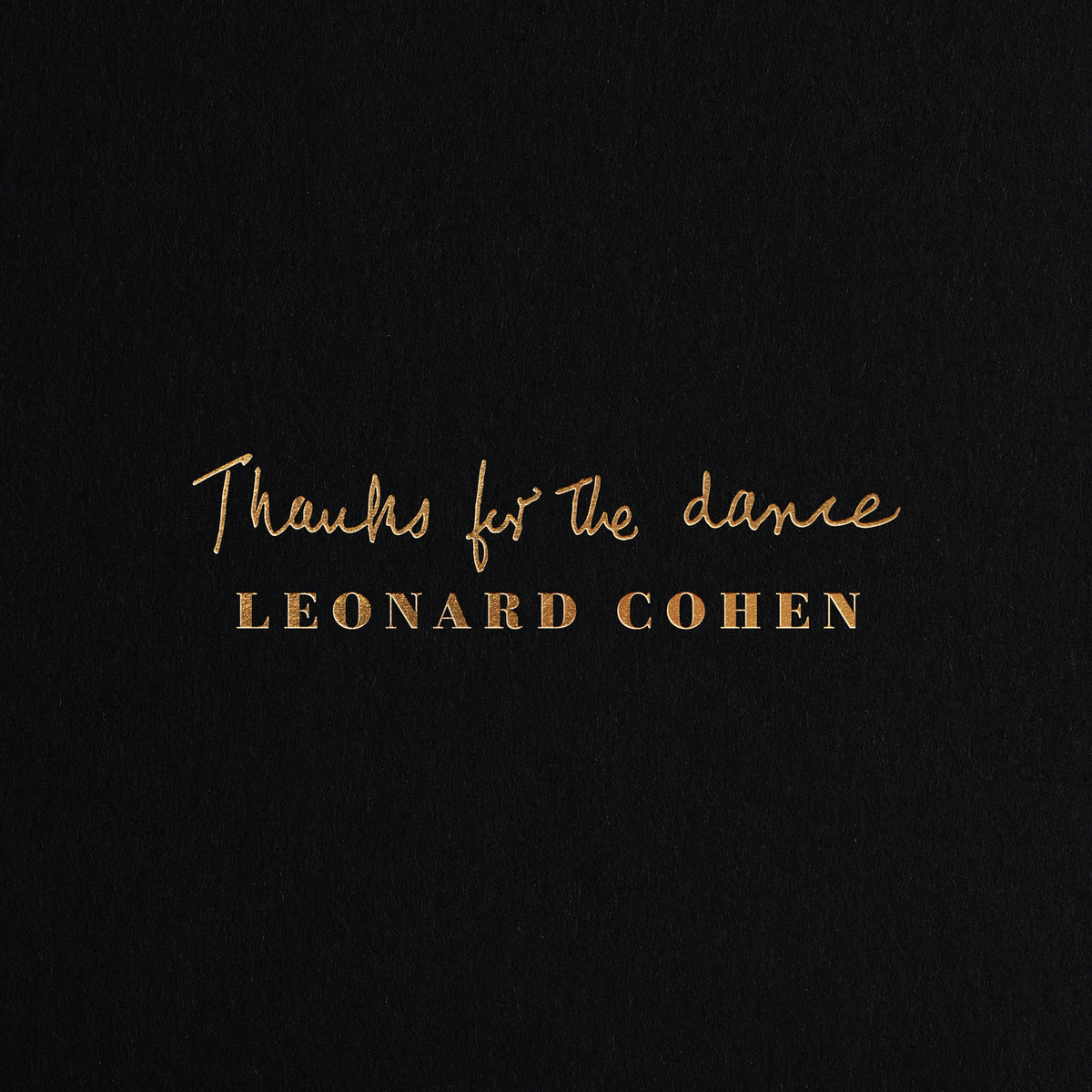 Thanks for the Dance - Front Cover