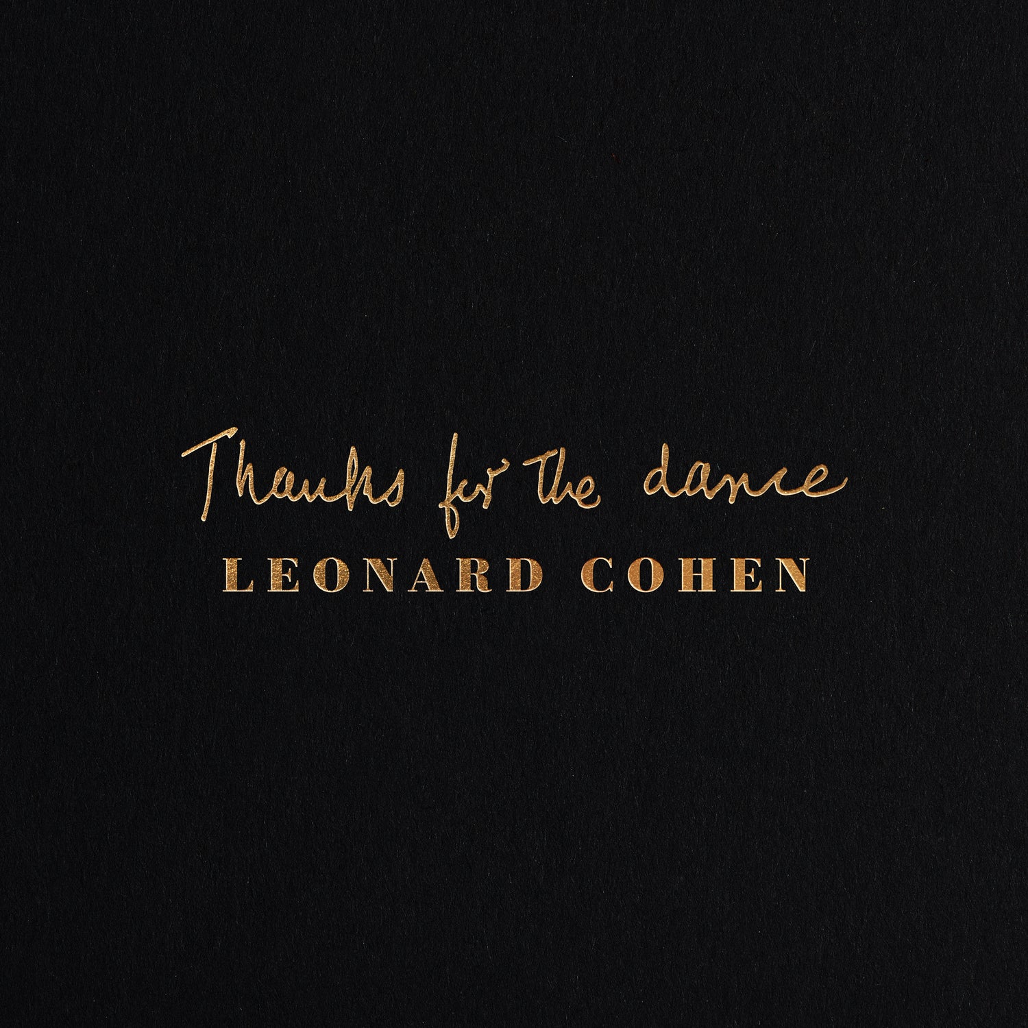 Thanks for the Dance - Front Cover