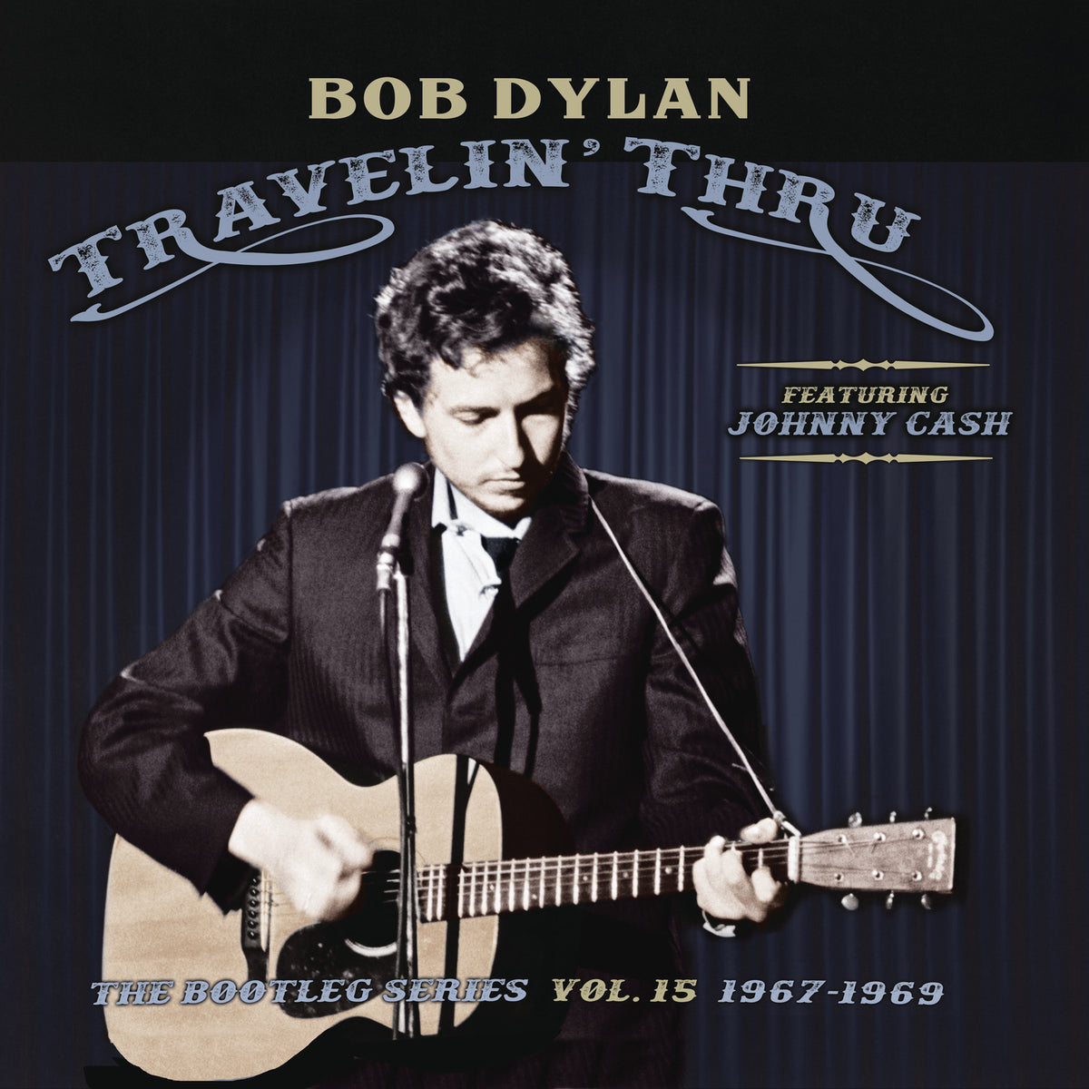 Travelin' Thru, 1967 - 1969: The Bootleg Series, Vol. 15 - Front Cover