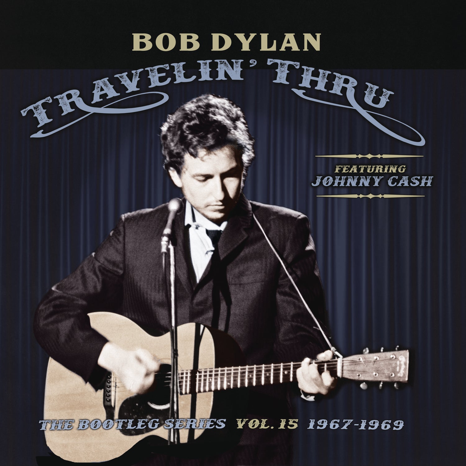 Travelin' Thru, 1967 - 1969: The Bootleg Series, Vol. 15 - Front Cover