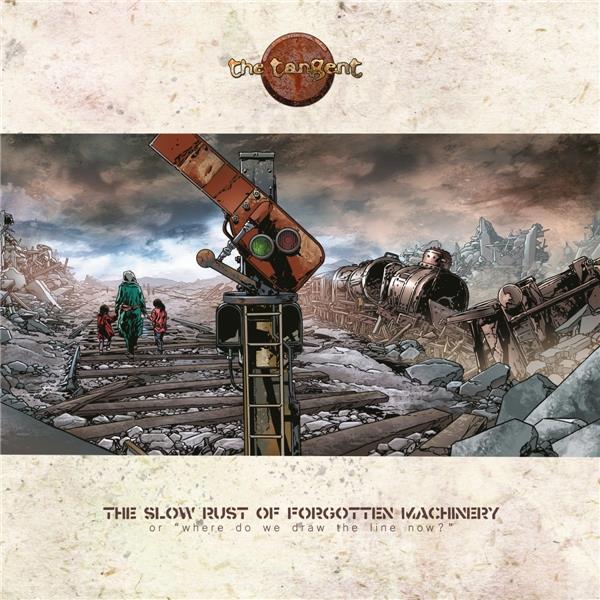 The slow rust of forgotten machinery - Front Cover