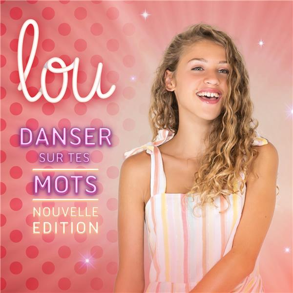 Danser sur tes mots - nouvelle édition - Front Cover