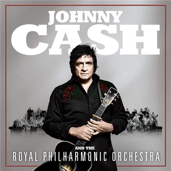 Johnny Cash & The Royal Philharmonic Orchestra - Front Cover