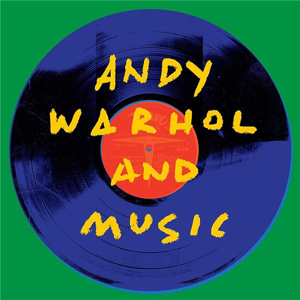 Andy Warhol and music - Front Cover