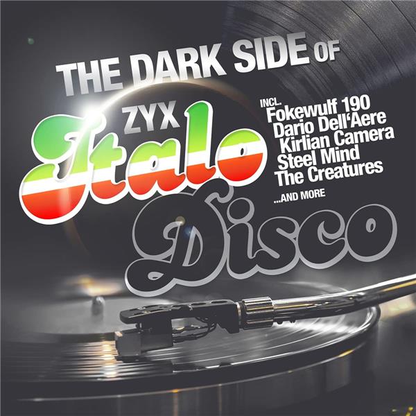 DARK SIDE OF ZYX ITALO DISCO - Front Cover