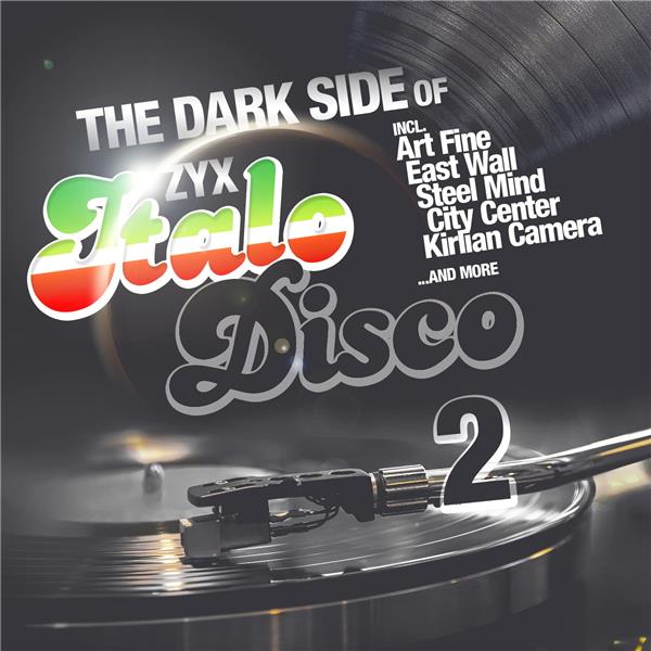DARK SIDE OF ZYX ITALO DISCO VOL 2 - Front Cover