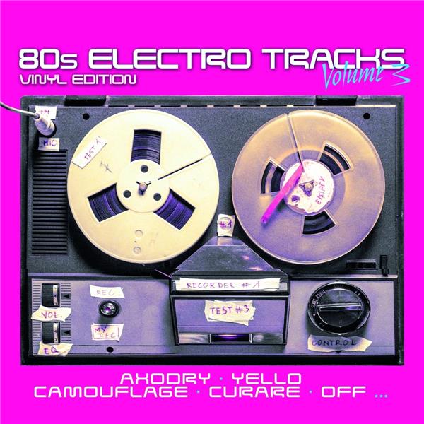80S ELECTRO TRACKS/VINYL EDITION VOLUME 3 - Front Cover