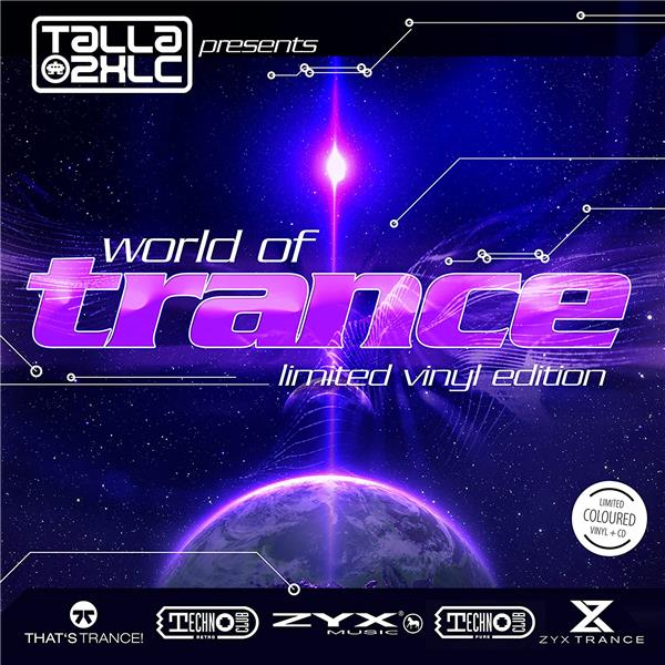Talla 2XLC Presents : World of Trance Limited Vinyl Edition - Front Cover