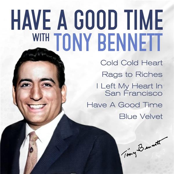 HAVE A GOOD TIME WITH TONY BENNETT - Front Cover