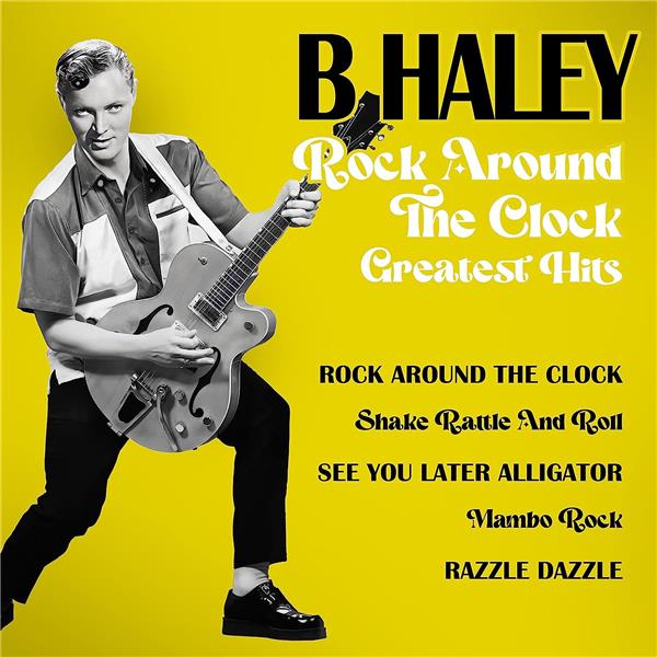 ROCK AROUND THE CLOCK/GREATEST HITS - Front Cover