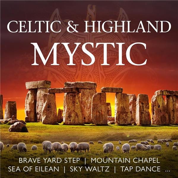 Celtic & Highland Mystic - Front Cover