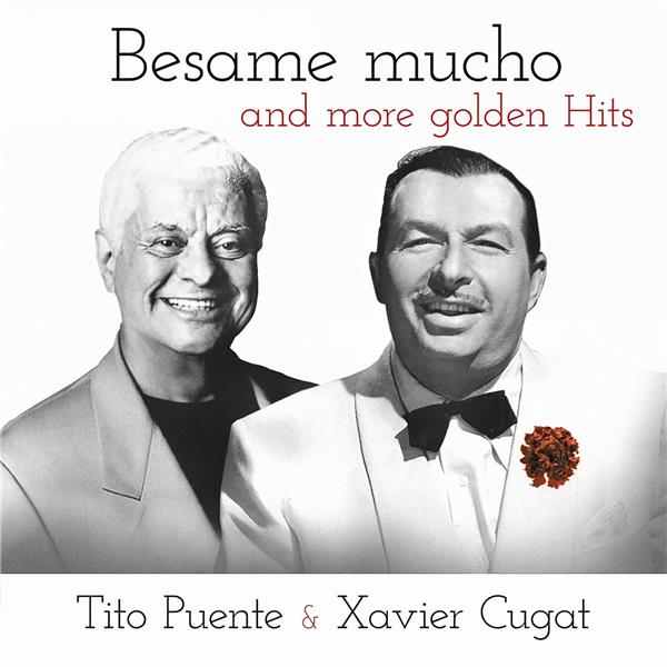 BESAME MUCHO AND MORE GOLDEN HITS - Front Cover