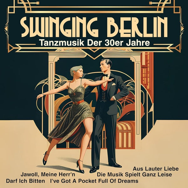 Swinging Berlin - Tanzmusik Der 30er - Front Cover
