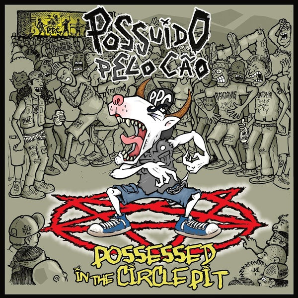 Possessed In The Circle Pit - Front Cover