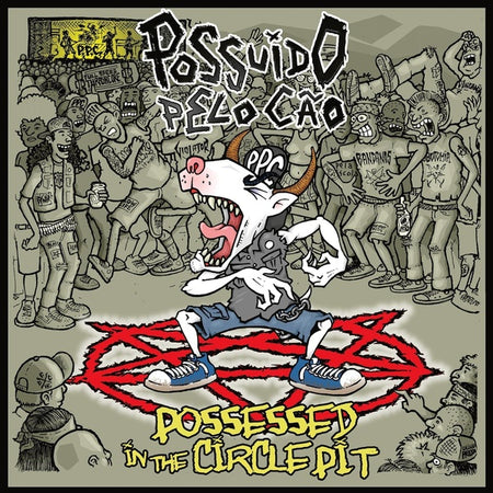Possessed In The Circle Pit - Front Cover