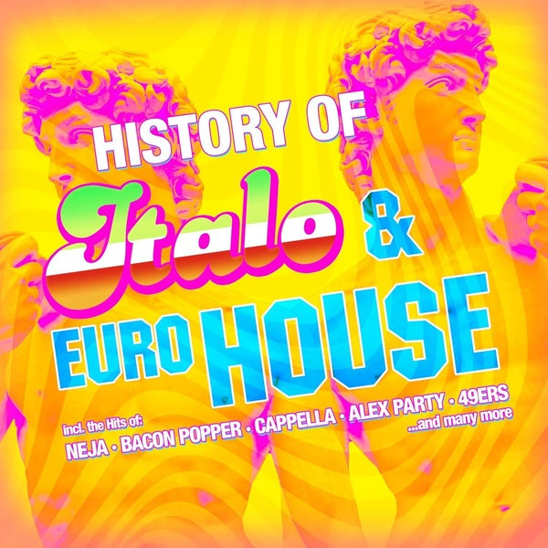 History Of Italo & Euro House - Front Cover