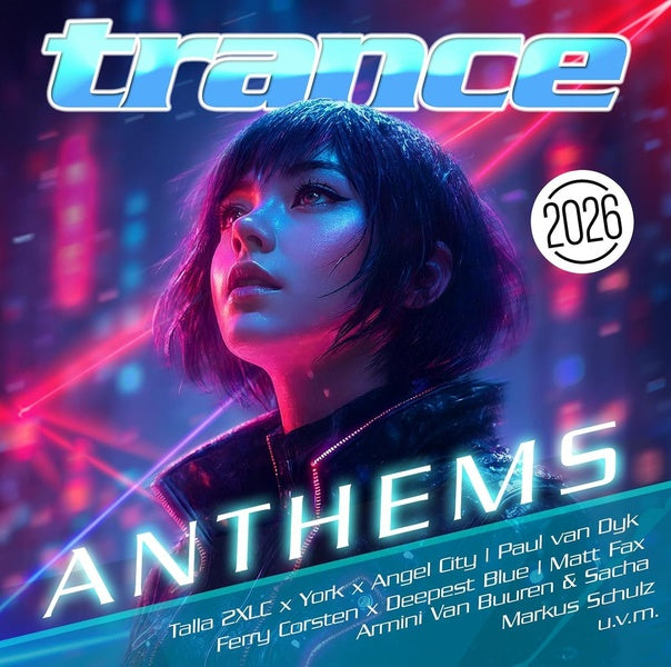 Trance Anthems 2026 - Front Cover