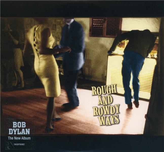 Rough And Rowdy Ways - Front Cover