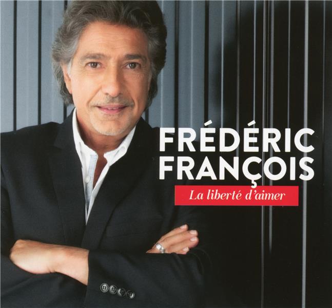 La liberté d'aimer - Front Cover