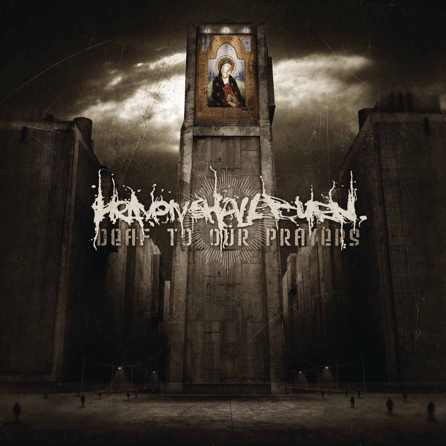 Deaf To Our Prayers (Re-issue 2021) - Front Cover