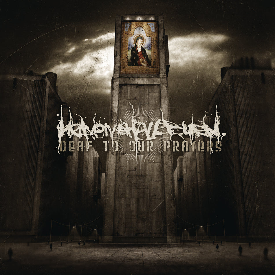Deaf To Our Prayers (Re-issue 2021) - Front Cover