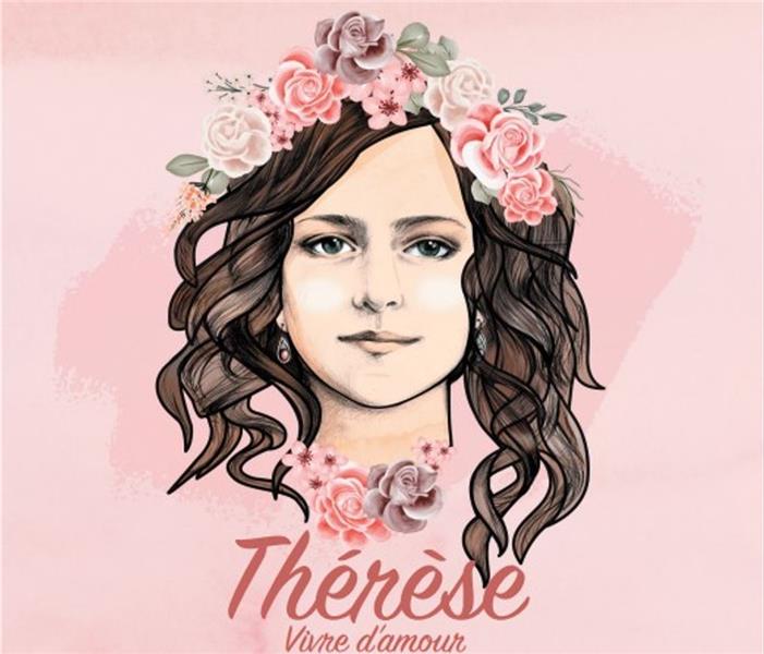 Thérèse - Vivre d'amour - Front Cover