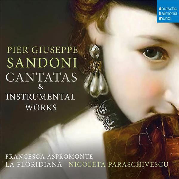 Pier Giuseppe Sandoni: Cantatas & instrumental works - Front Cover