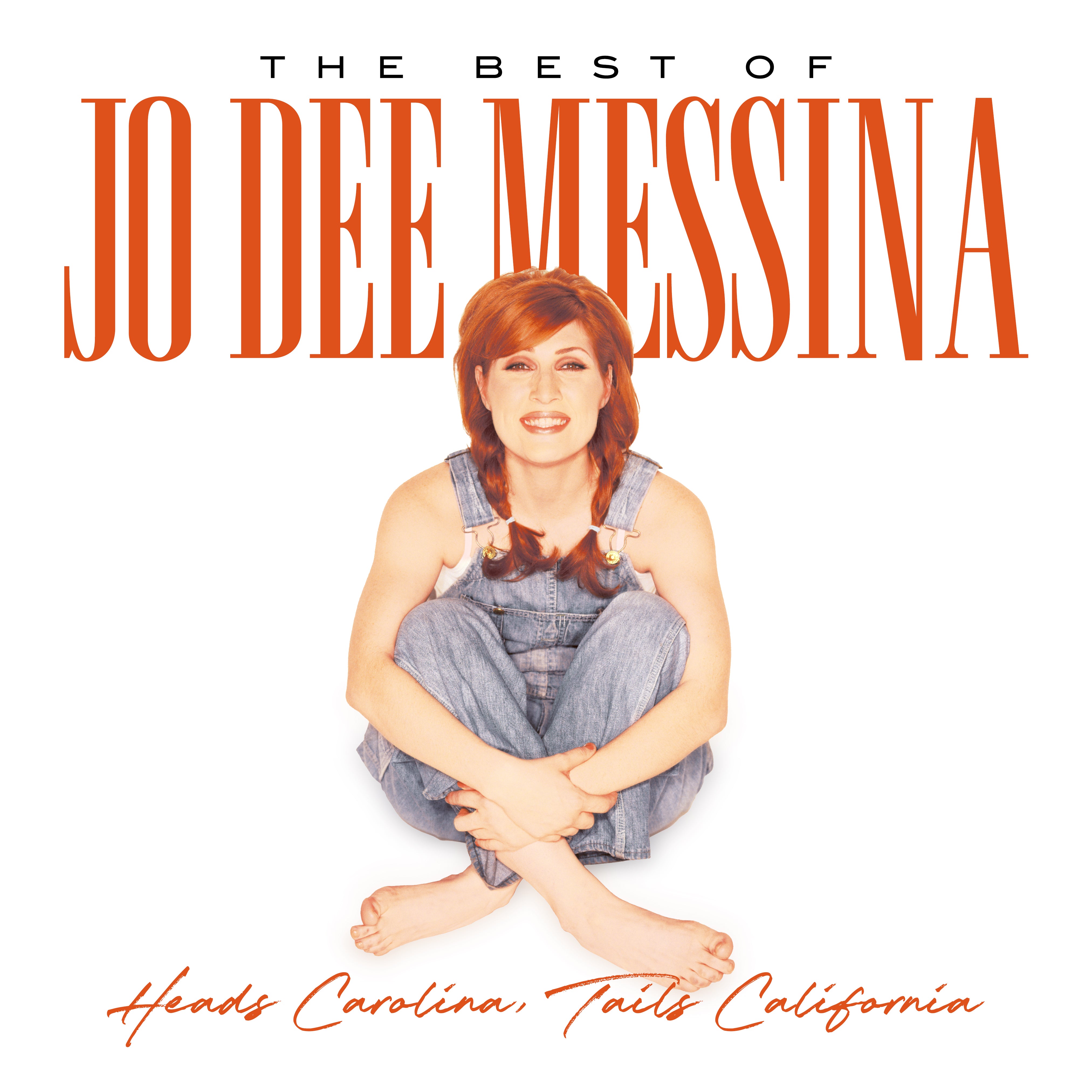 HEADS CAROLINA TAILS CALIFORNIA/BEST OF JO DEE MESSINA - Front Cover