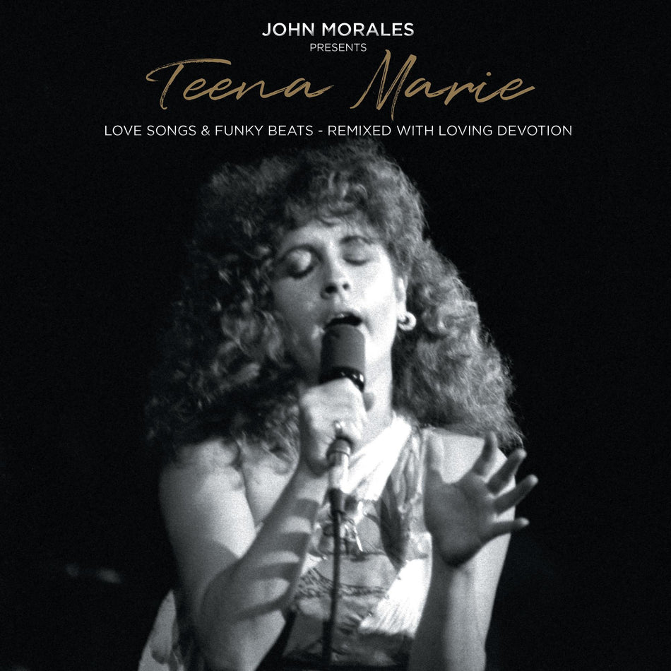 John Morales Presents Teena Marie - Love Songs & Funky Beats - Remixed With Loving Devotion - Front Cover