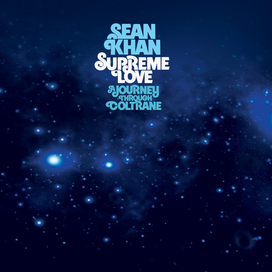 Supreme Love: A Journey Through Coltrane - Front Cover