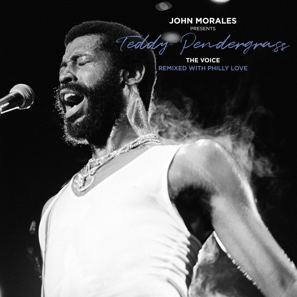 John Morales Presents Teddy Pendergrass - The Voice - Remixed With Philly Love - Front Cover